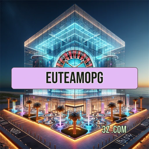 Explorando a Seção Paga do euteamopg: Uma Nova Dimensão Gamer